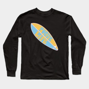 Pogue Life Surfboard - OBX Long Sleeve T-Shirt